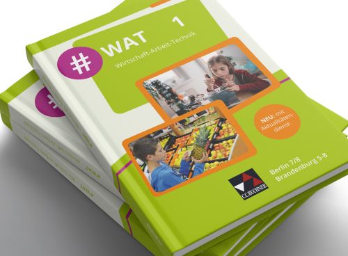 #WAT 1, Lehrbuch Wirtschaft-Arbeit-Technik, BE/BB (82301)